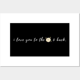 I love you to the moon and back design 2 Posters and Art